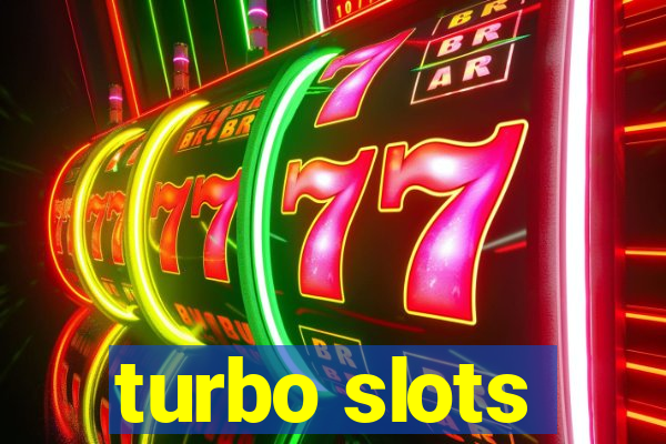 turbo slots